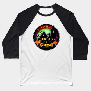 Certified Spooky All Year Baseball T-Shirt